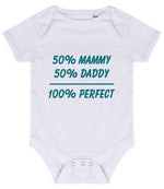 50% Mammy 50% Daddy 100% Perfect – Larkwood Essential Short Sleeve Baby Bodysuit in White with Teal vinyl