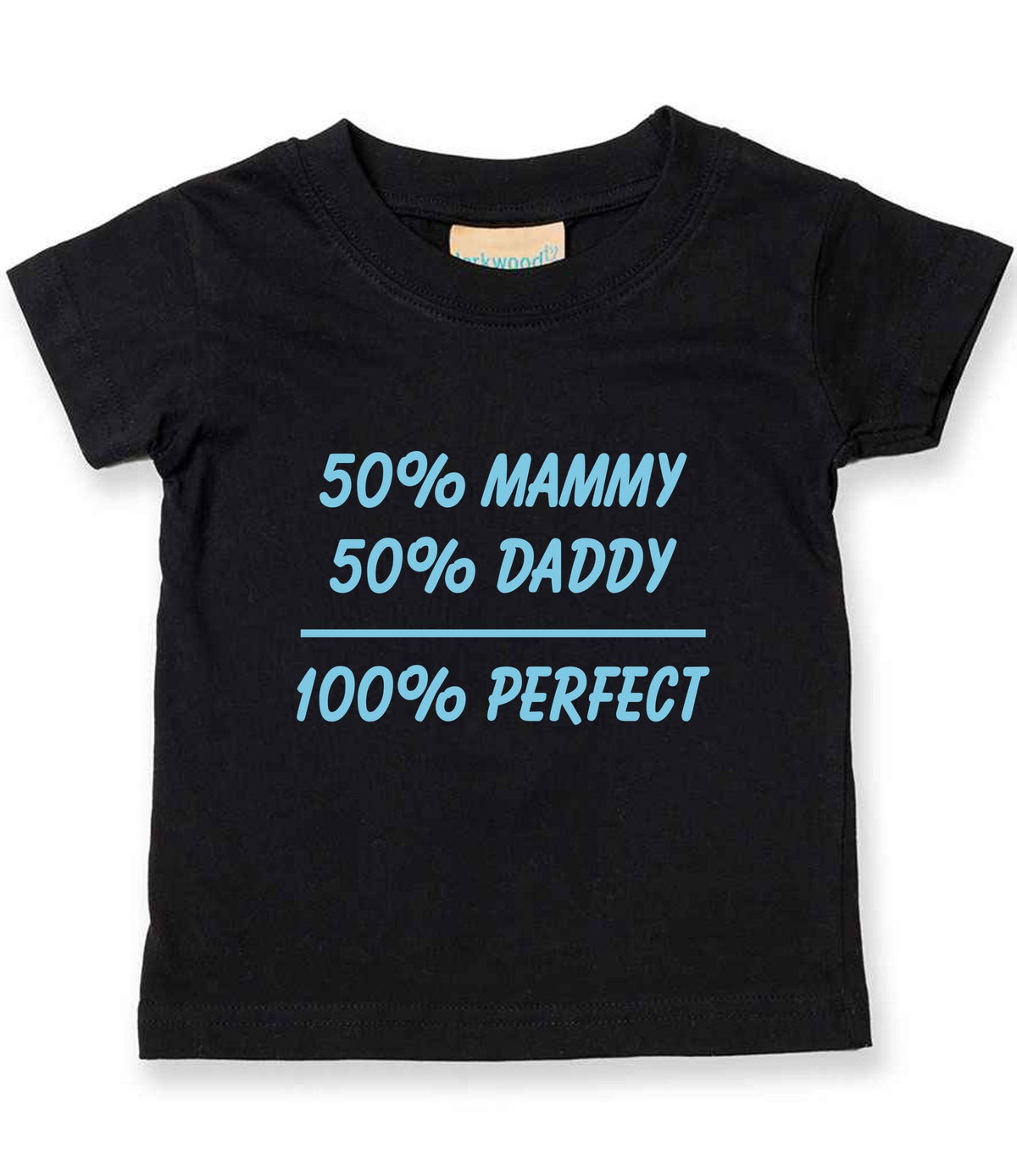 50% Mammy 50% Daddy 100% Perfect – Baby T-Shirt in Black with Baby Blue vinyl