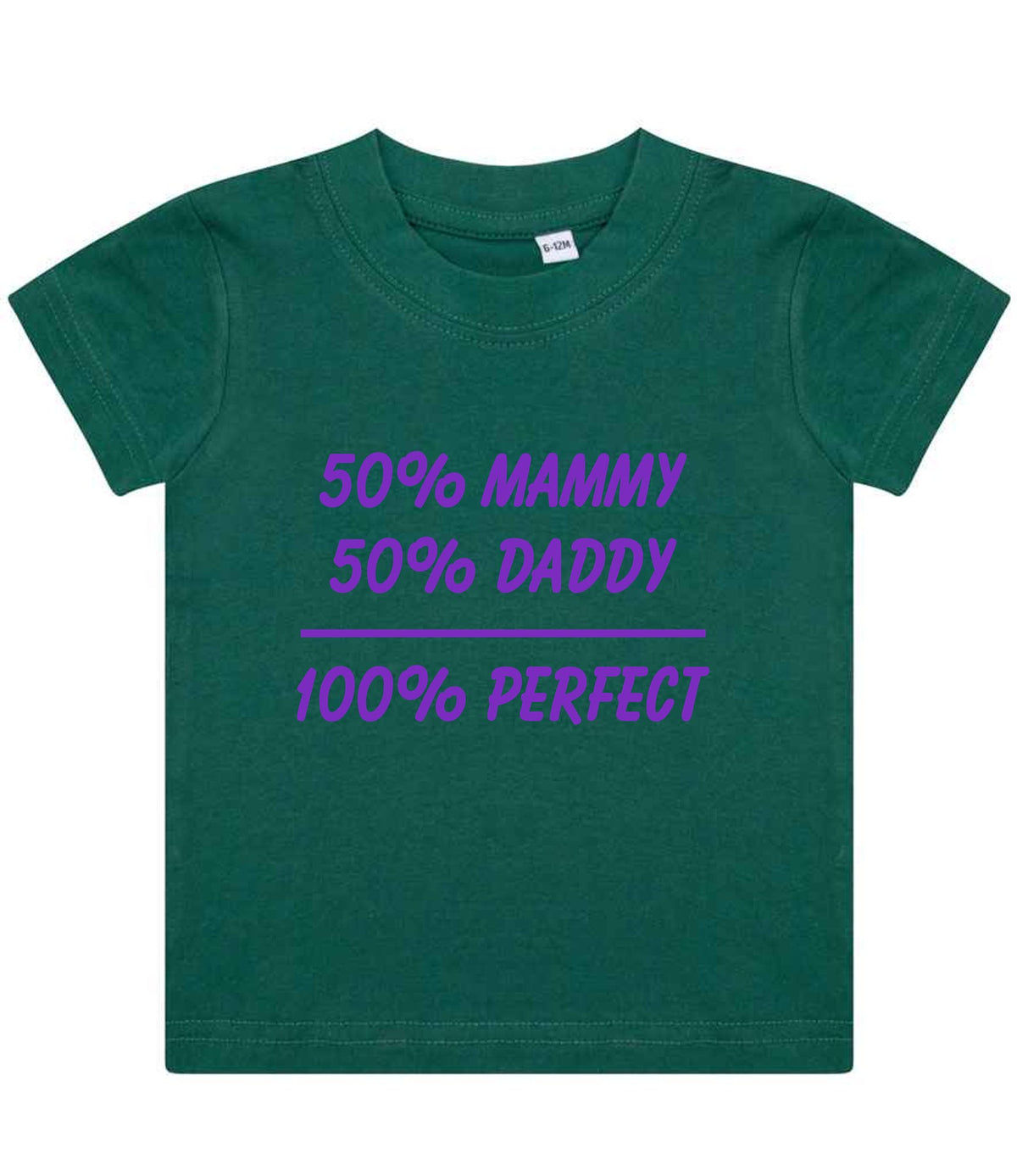 50% Mammy 50% Daddy 100% Perfect – Baby T-Shirt in Bottle Green with Purple vinyl