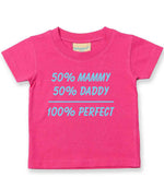 50% Mammy 50% Daddy 100% Perfect – Baby T-Shirt in Fuchsia with Baby Blue vinyl