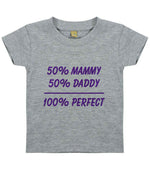 50% Mammy 50% Daddy 100% Perfect – Baby T-Shirt in Heather Grey with Purple vinyl