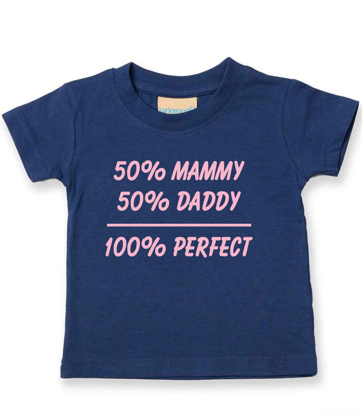 50% Mammy 50% Daddy 100% Perfect – Baby T-Shirt in Navy with Baby Pink vinyl