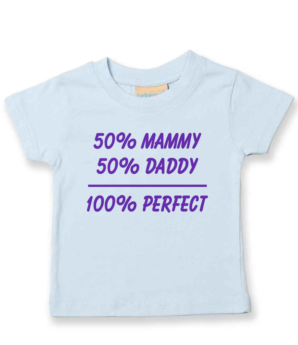 50% Mammy 50% Daddy 100% Perfect – Baby T-Shirt in Pale Blue with Purple vinyl