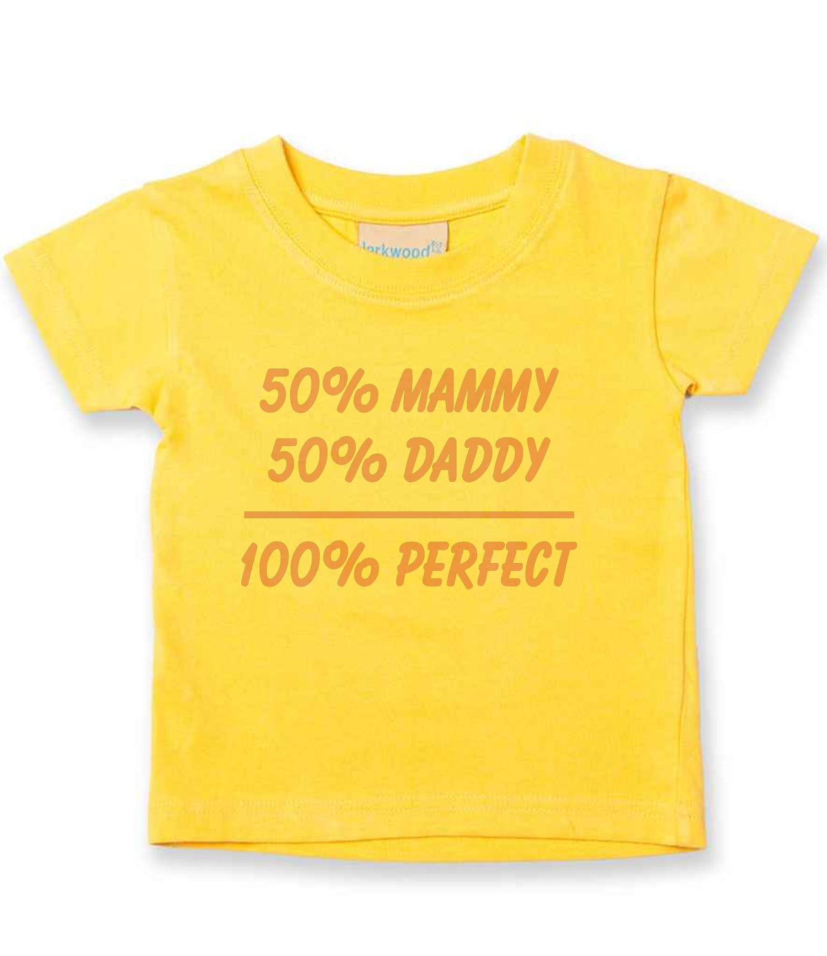 50% Mammy 50% Daddy 100% Perfect – Baby T-Shirt in Sunflower with Baby Pink vinyl