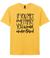 If You Met My Family You Would Understand - T-shirt