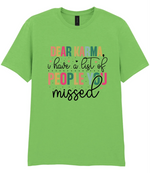 Dear Karma, I Have A List Of People You Missed - T-shirt