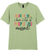 Dear Karma, I Have A List Of People You Missed - T-shirt