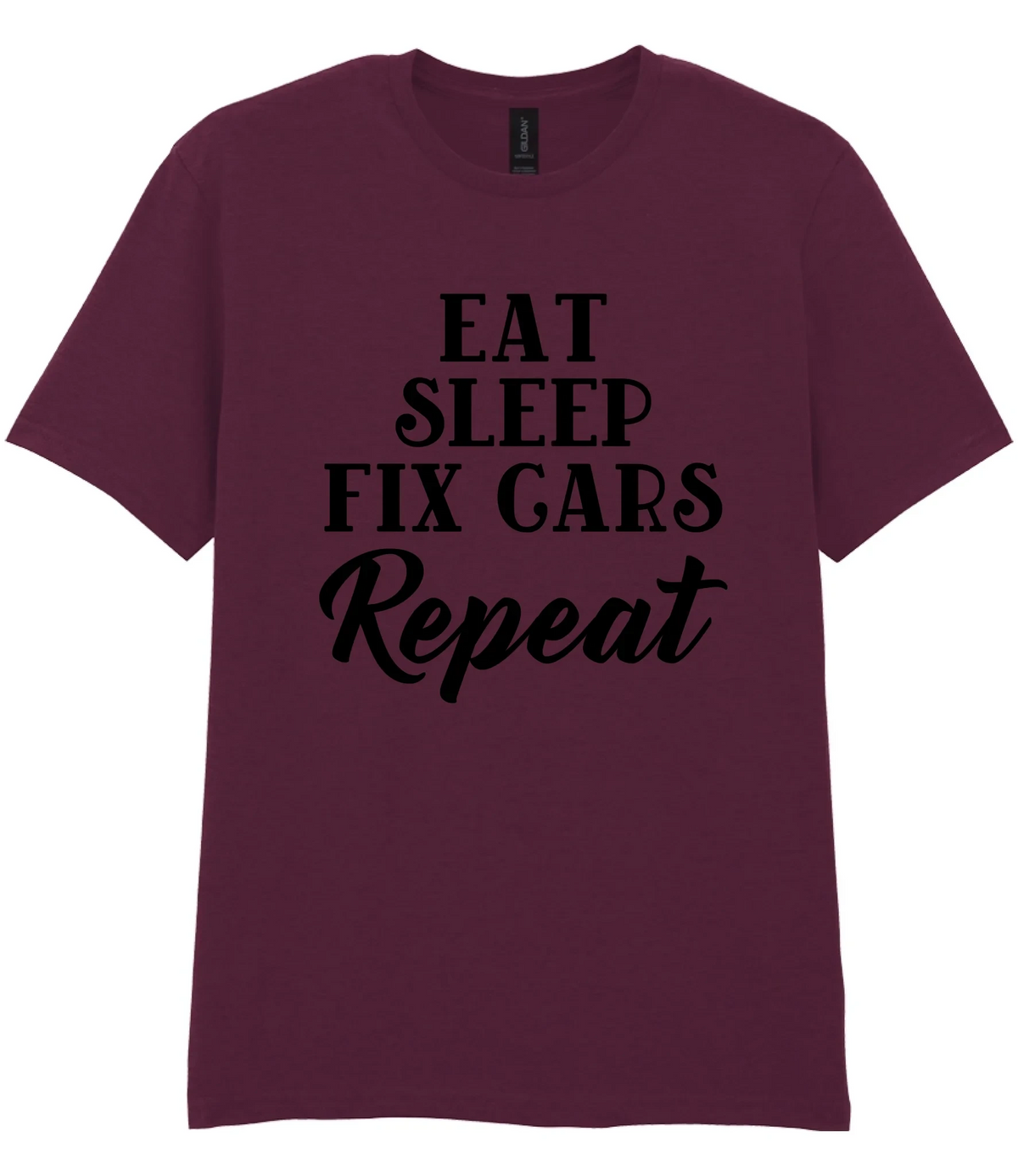 Eat Sleep Fix Cars Repeat - T-shirt