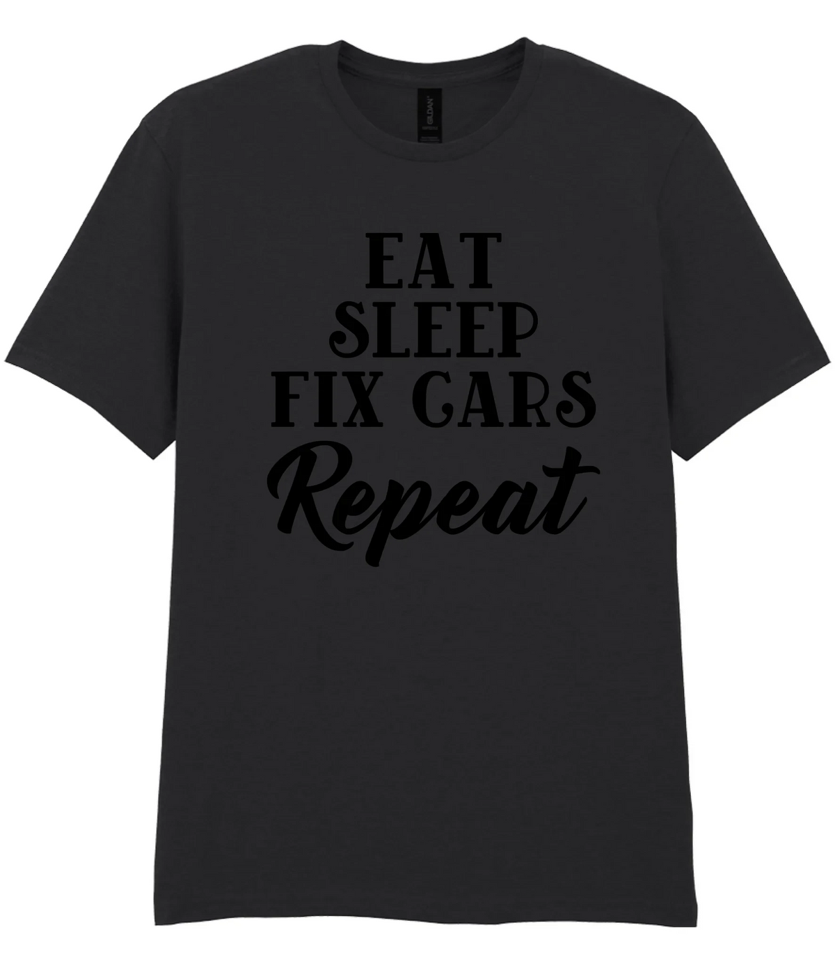Eat Sleep Fix Cars Repeat - T-shirt