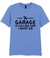 The Garage Is Calling - T-shirt