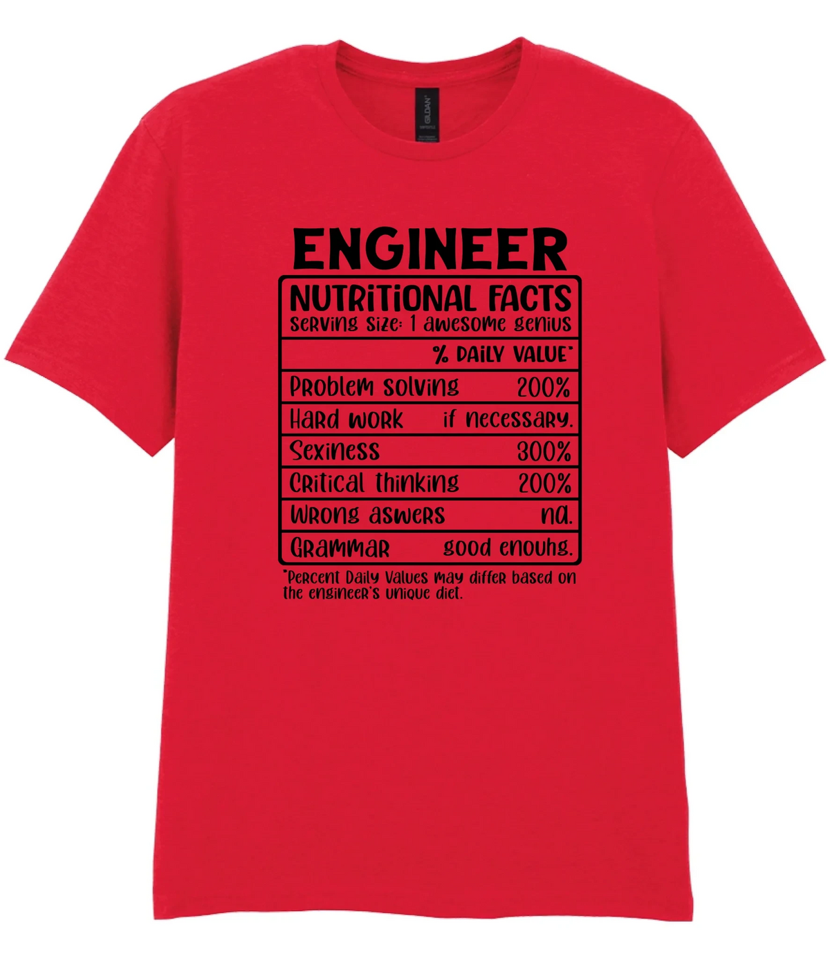 Engineer Nutritional Facts - T-shirt