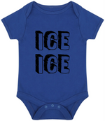 Ice Ice Baby - Baby Vest