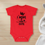 I woke up this cute - Baby Bodysuit