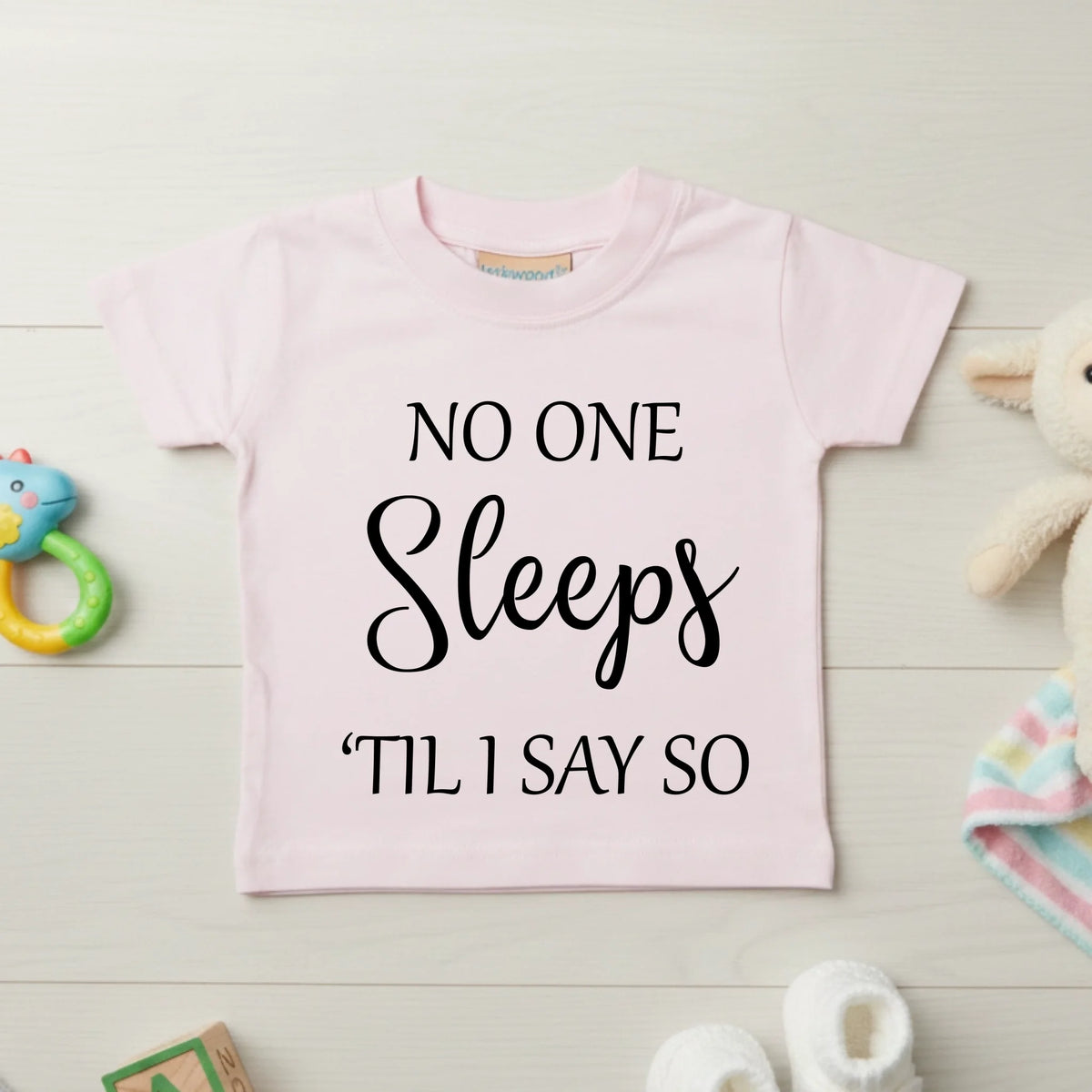 No One Sleeps Till I Say So - Baby T-shirt - Fou Tees