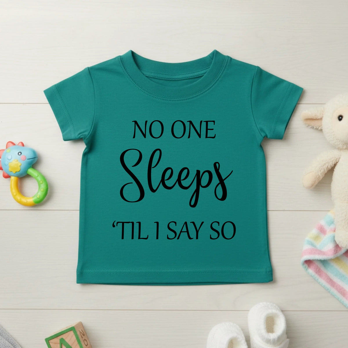 No One Sleeps Till I Say So - Baby T-shirt - Fou Tees