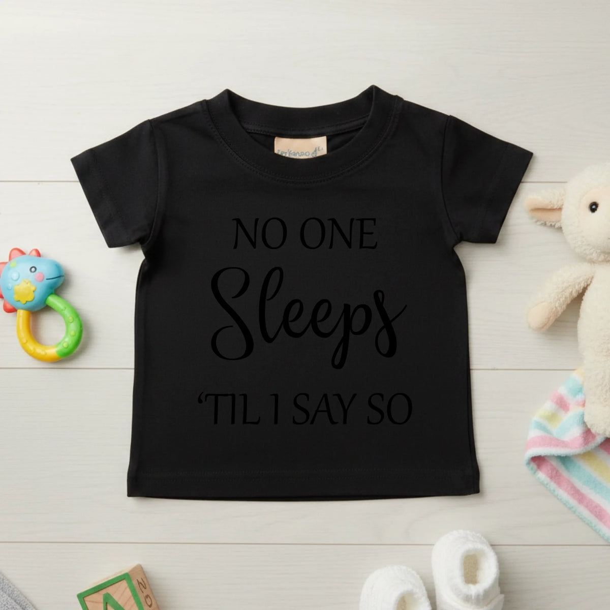 No One Sleeps Till I Say So - Baby T-shirt - Fou Tees