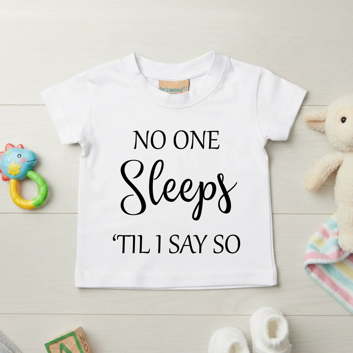 No One Sleeps Till I Say So - Baby T-shirt - Fou Tees