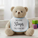 No One Sleeps Till I Say So - Baby Bib - Fou Tees