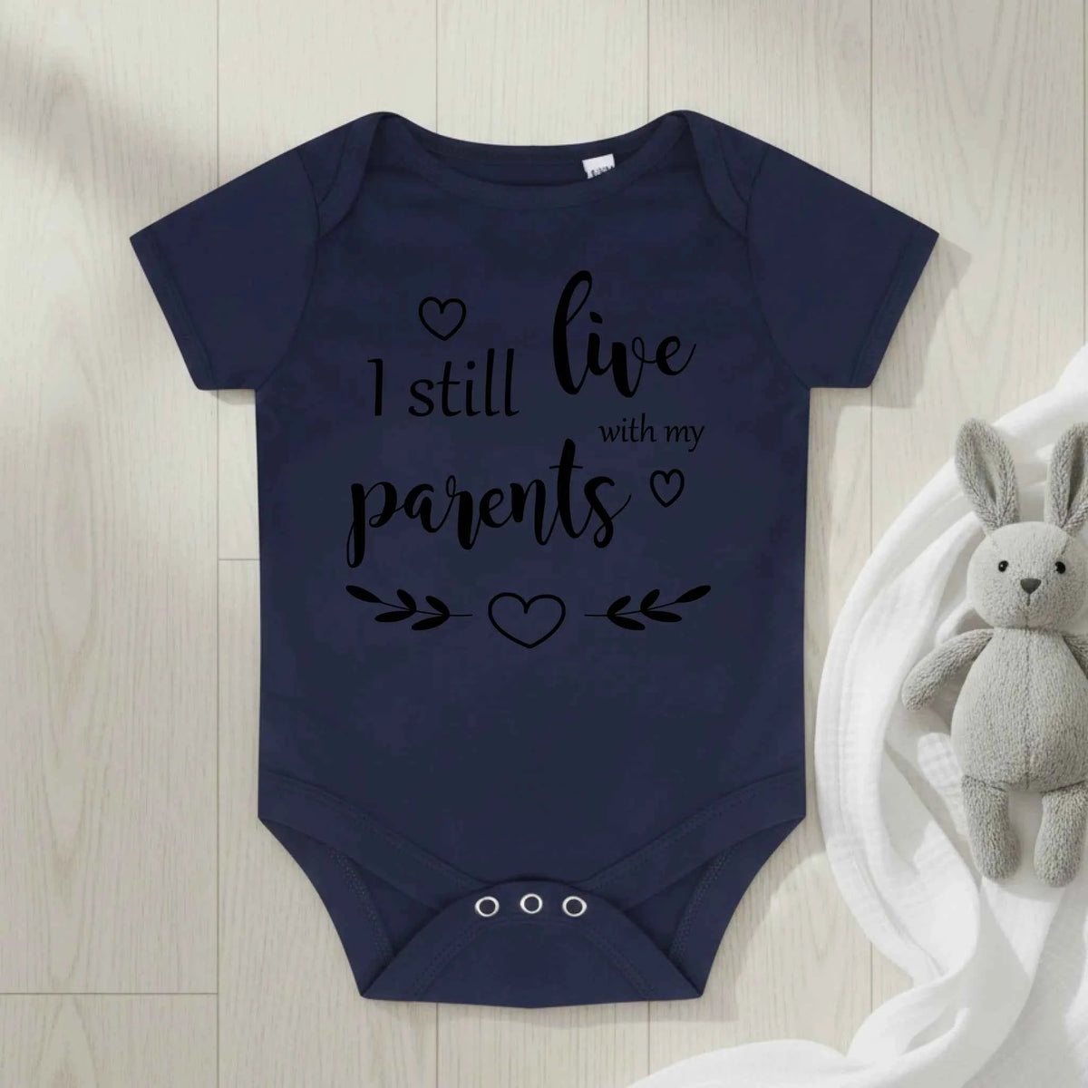 I Still Live With My Parents - Baby Bodysuit
