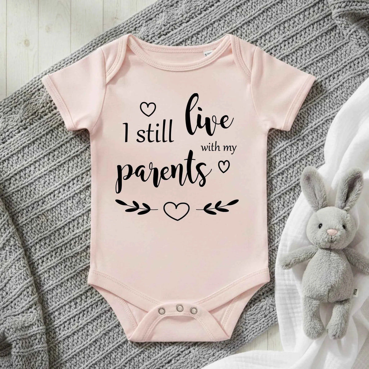 I Still Live With My Parents - Baby Bodysuit