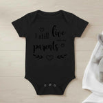 I Still Live With My Parents - Baby Bodysuit