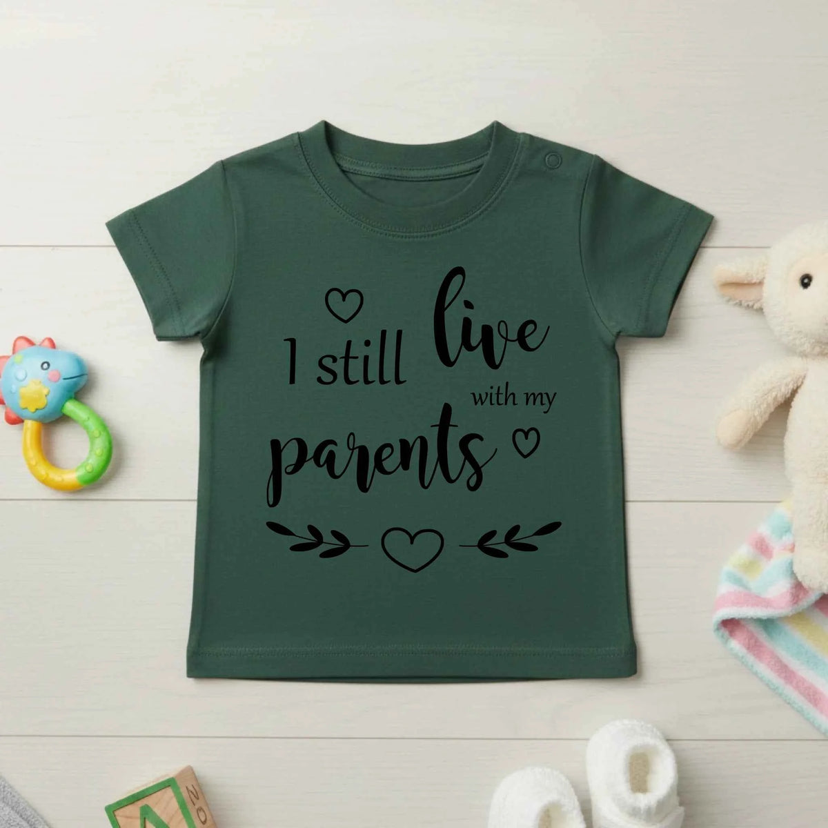I Still Live With My Parents - Baby T-shirt