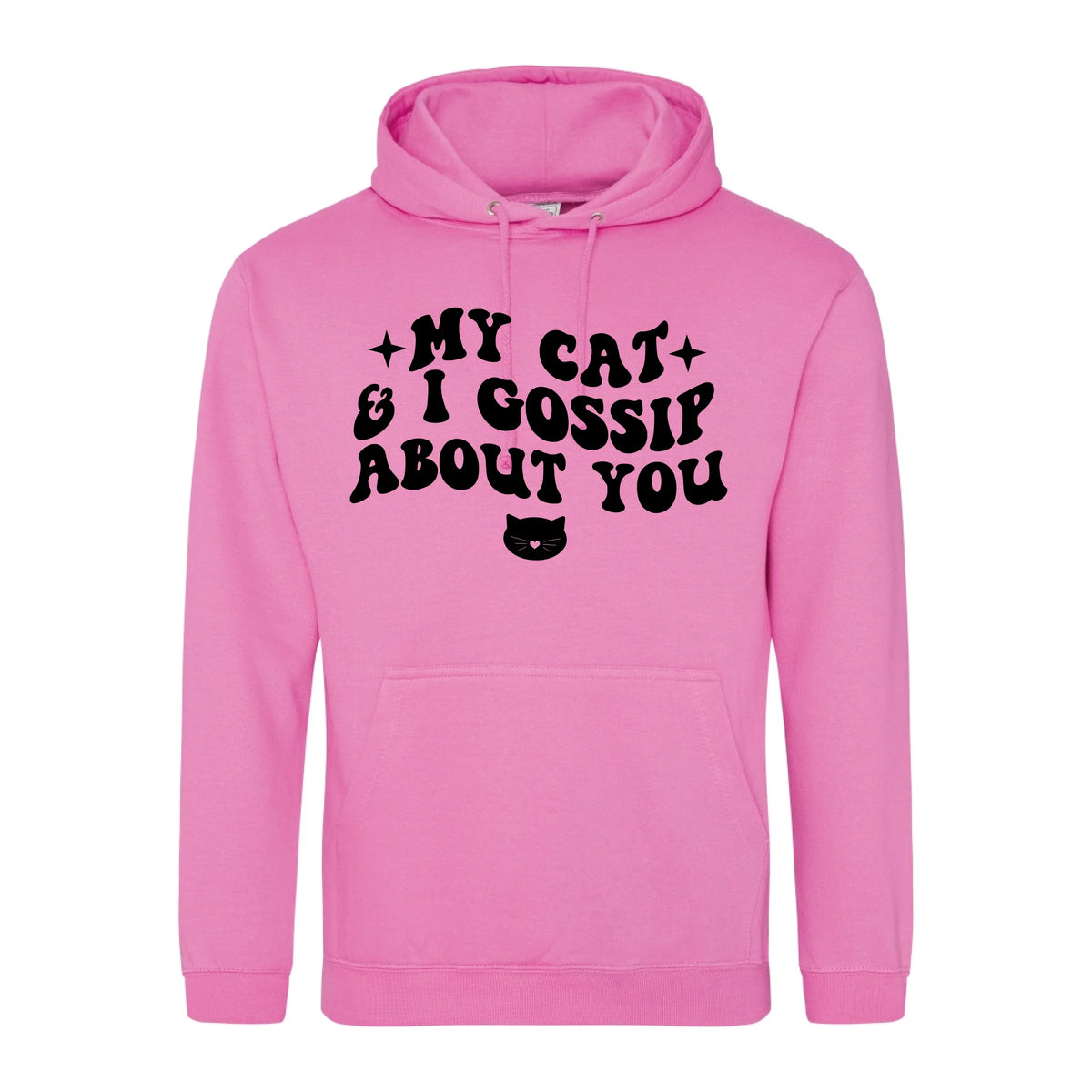 My Cat And I Gossip About You - Hoodie - Fou Tees