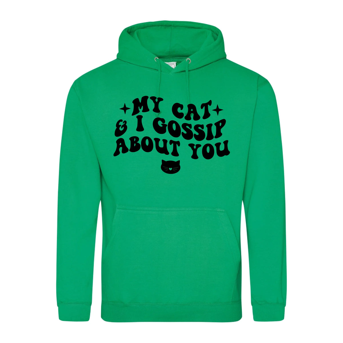 My Cat And I Gossip About You - Hoodie - Fou Tees