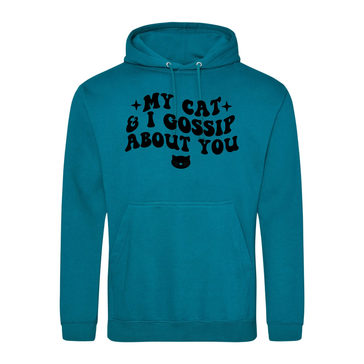My Cat And I Gossip About You - Hoodie - Fou Tees