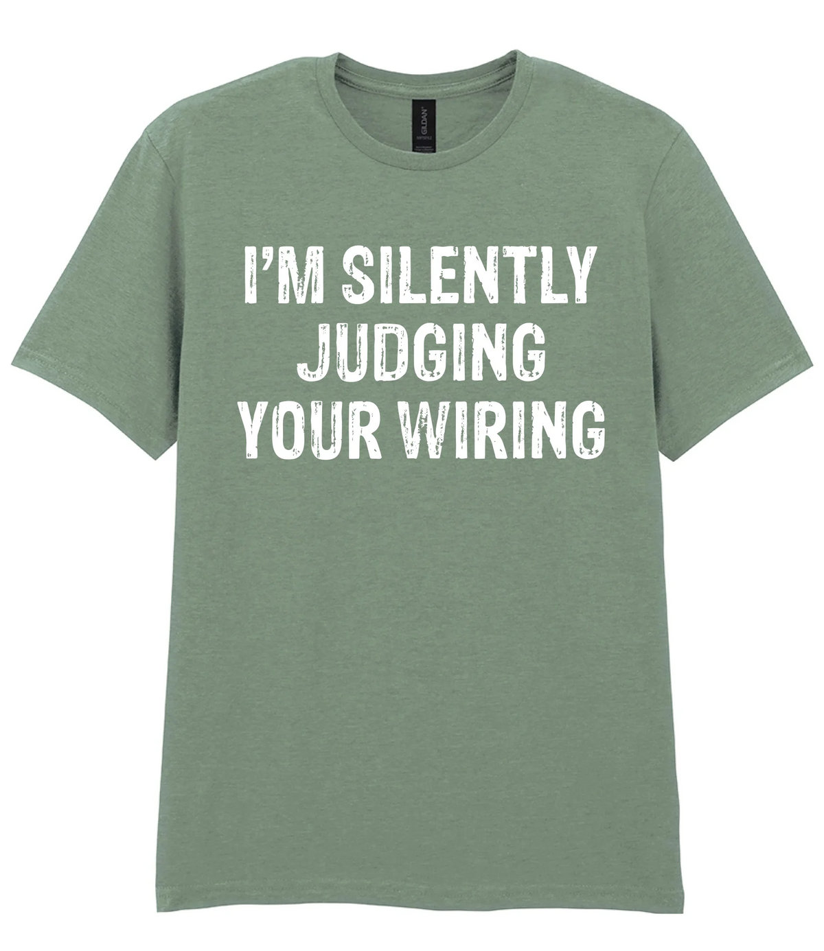 I'm Silently Judging Your Wiring - T-shirt - Fou Tees