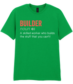Builder - T-shirt - Fou Tees