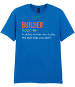 Builder - T-shirt - Fou Tees