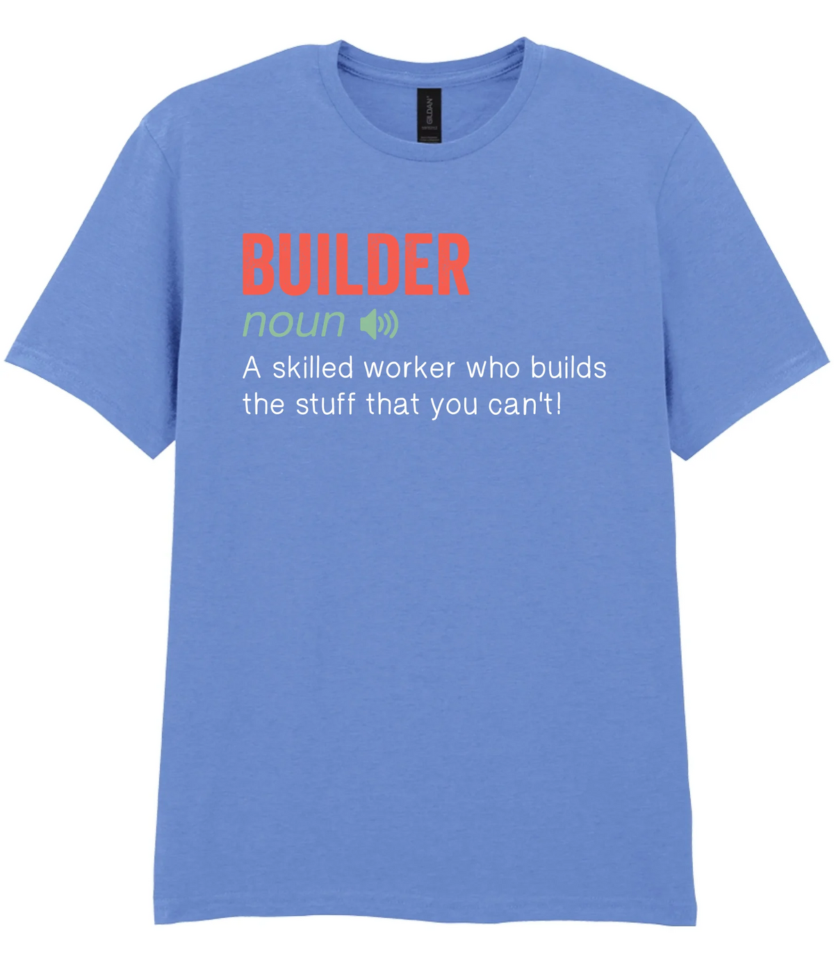 Builder - T-shirt - Fou Tees