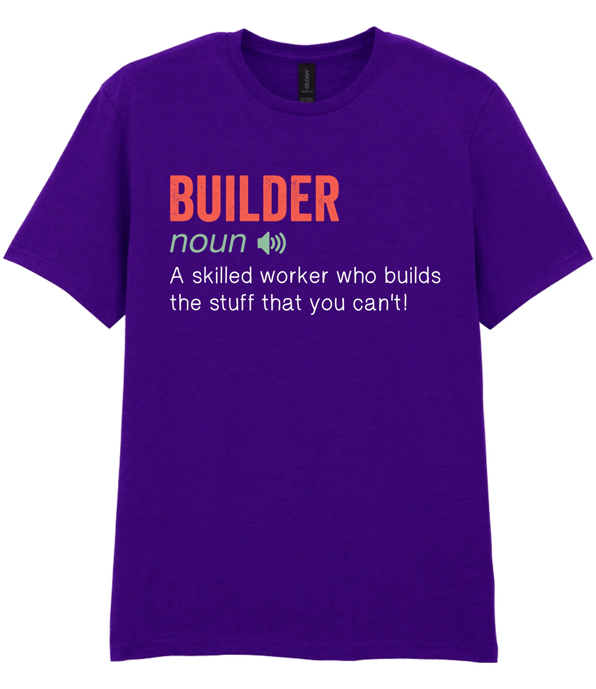 Builder - T-shirt - Fou Tees