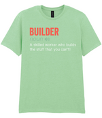 Builder - T-shirt - Fou Tees