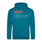 Builder - Hoodie - Fou Tees