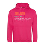Builder - Hoodie - Fou Tees