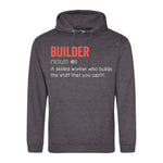 Builder - Hoodie - Fou Tees