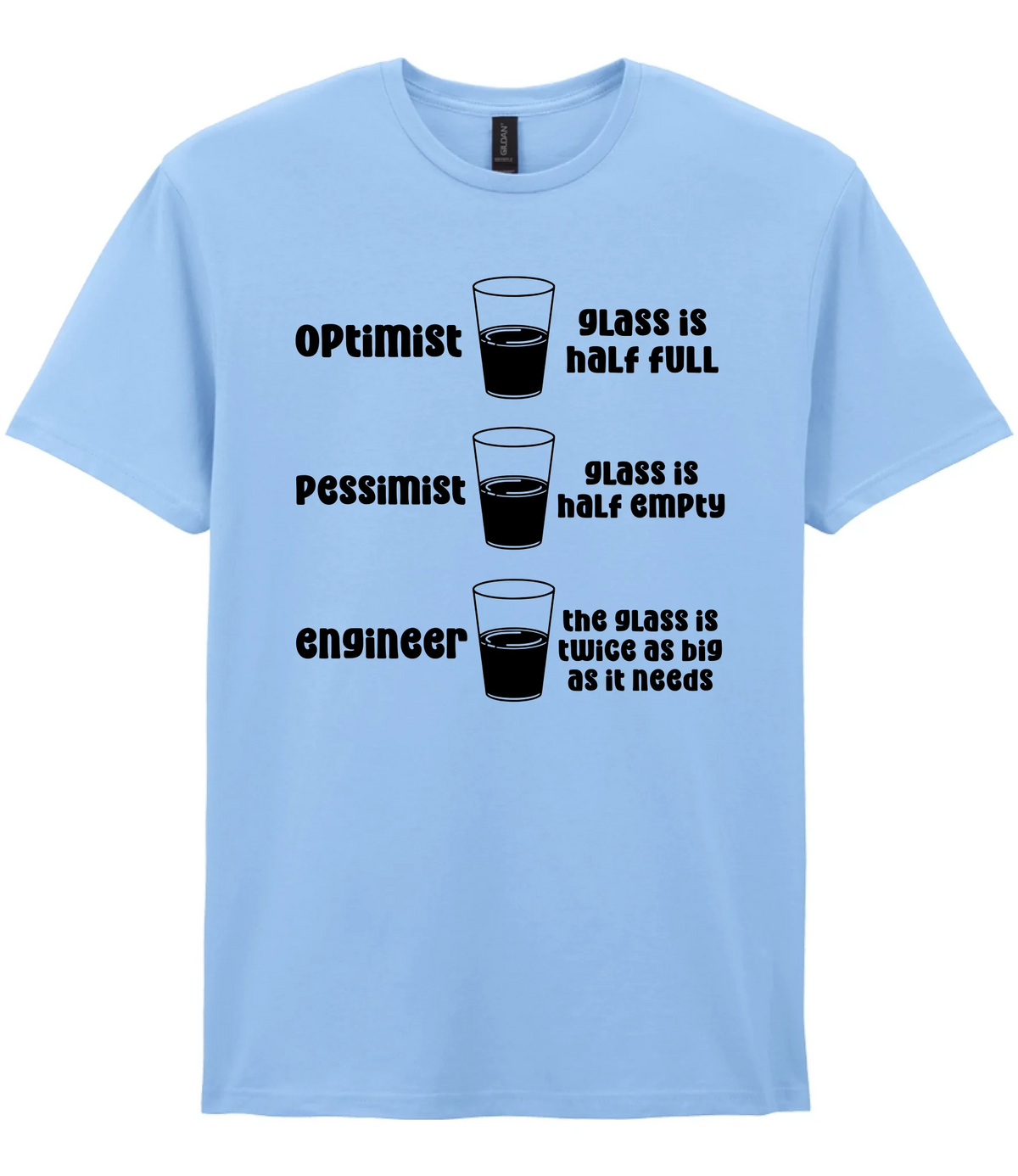 Optimist Pessimist Engineer - T-shirt - Fou Tees
