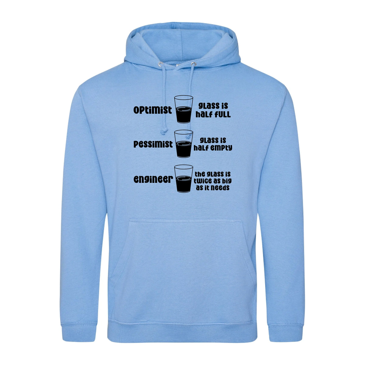 Optimist Pessimist Engineer - Hoodie