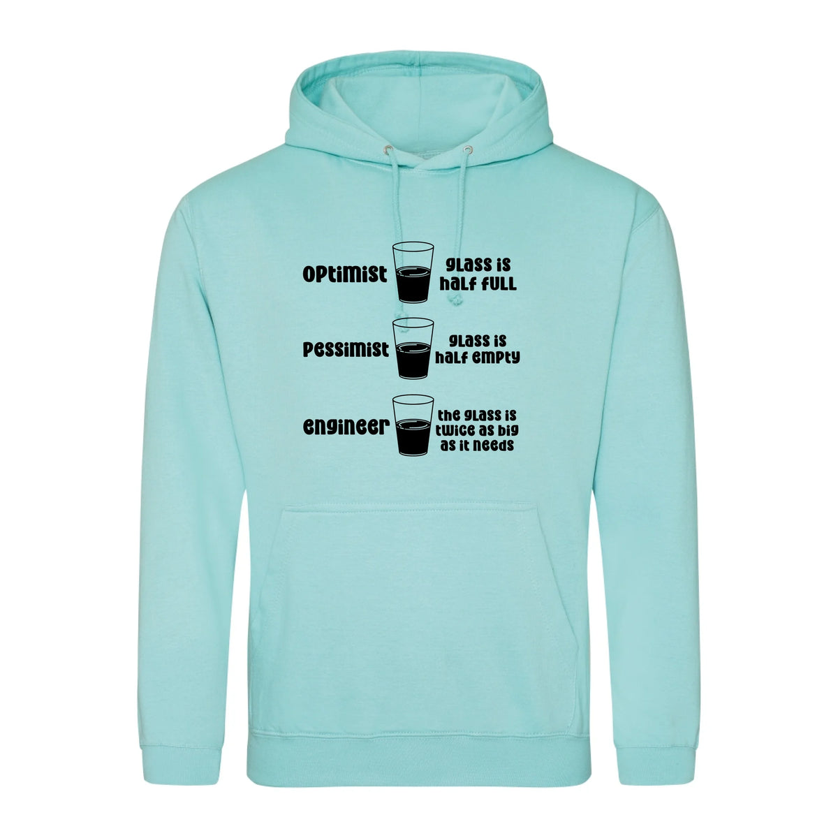 Optimist Pessimist Engineer - Hoodie