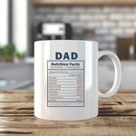 Dad Nutrition Facts Mug - Perfect Gift for Fathers