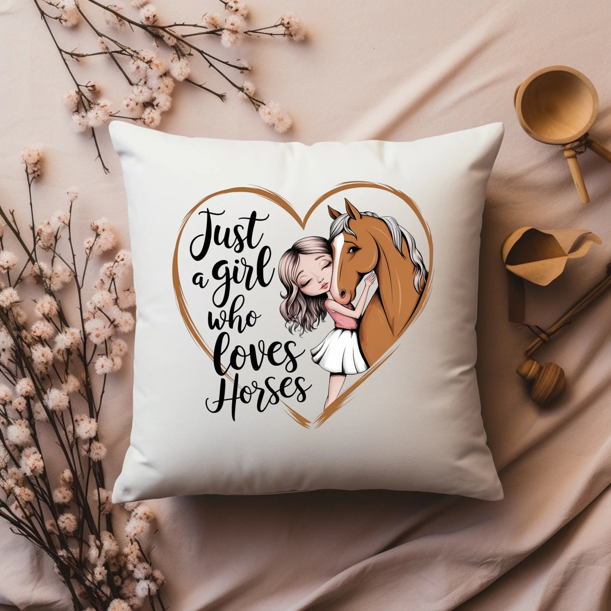 Just A Girl Who Loves Horses - Cushion