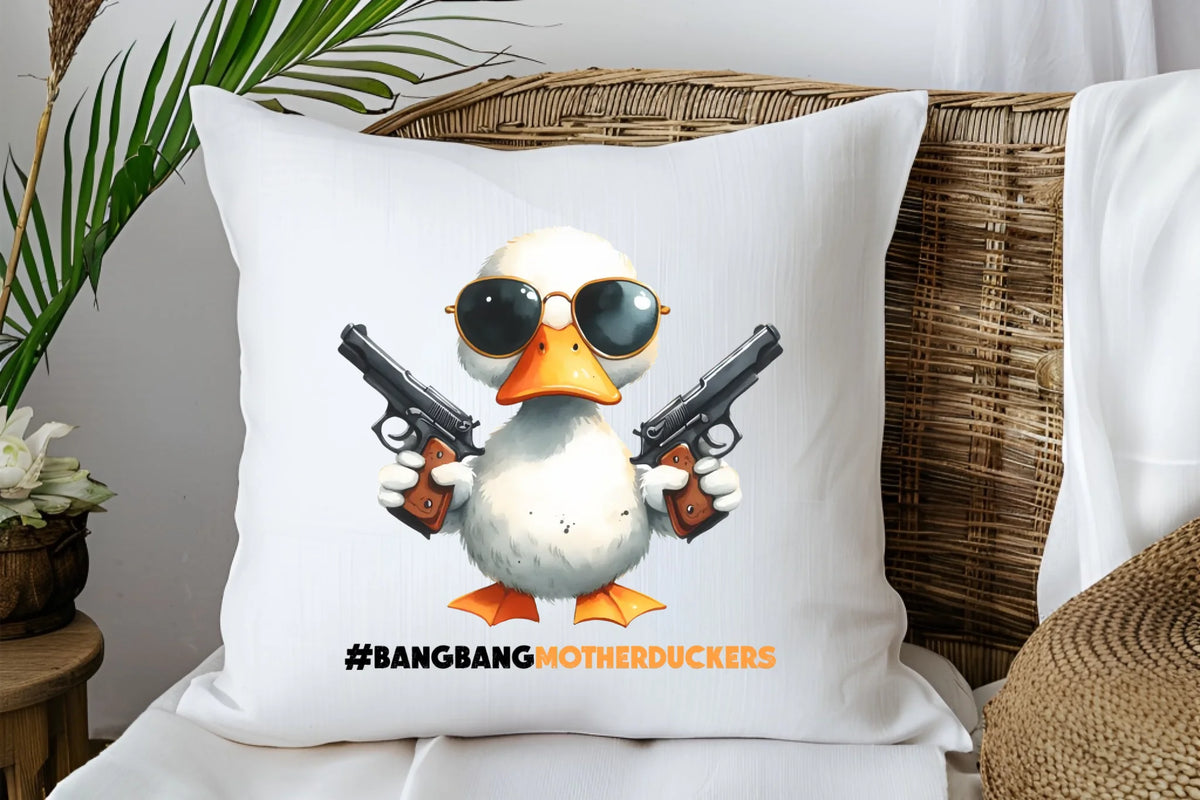 Bang Bang Motherduckers - Cushion