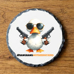 Bang Bang Motherduckers - Slate Coaster