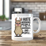 I Hate Morning People - Mug
