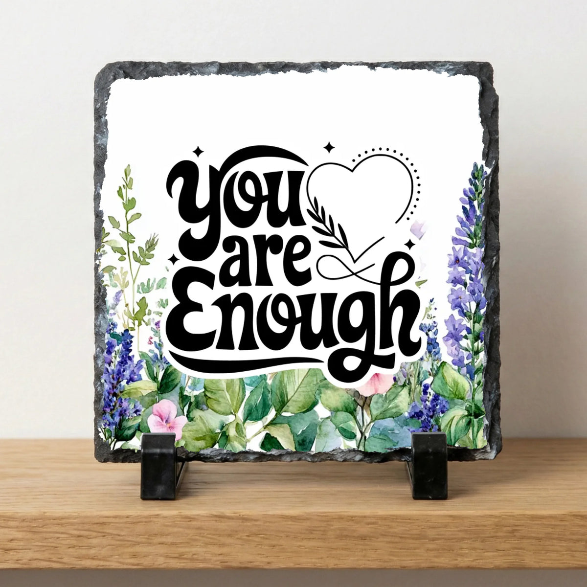 You Are Enough - Slate | Stylish Natural Photo Slate by Fou Tees Ireland