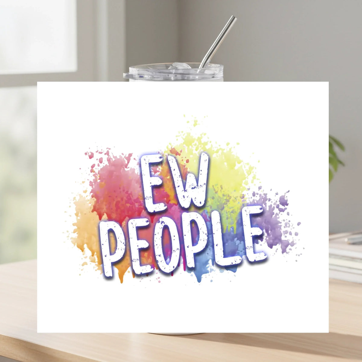 Ew People Tumbler – Stylish and Durable 20oz Stainless Steel Drinkware