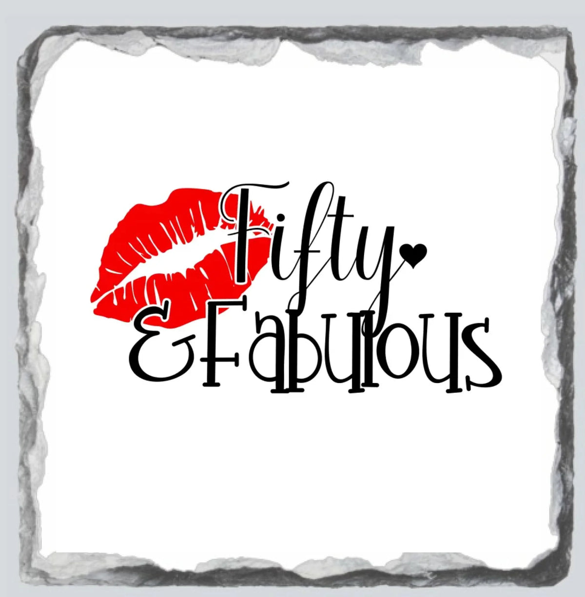 50 and fabulous Slate