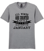 All Women are created equal T-shirt - All Women are created equal - T-shirt